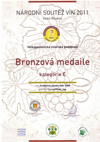 Bronzová z Národní soutěže vín 2001 ve Velkých Bílovicích